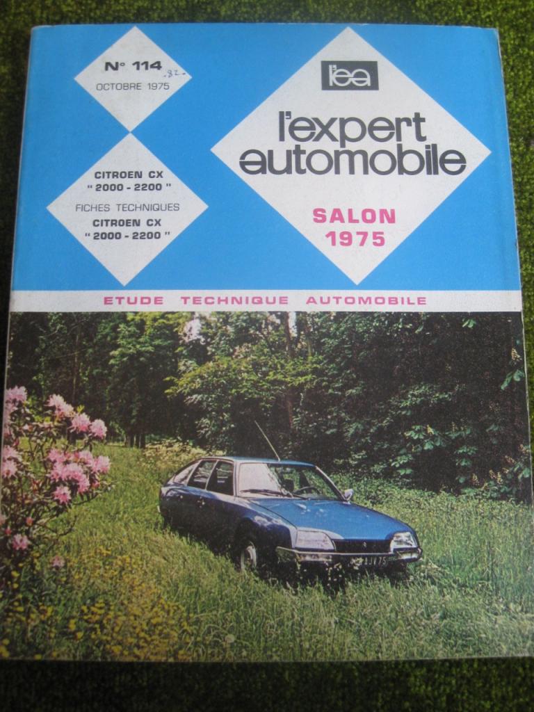 Citroën CX 2000 & 2002. "L'Expert Automobile" LesAnciennes.com
