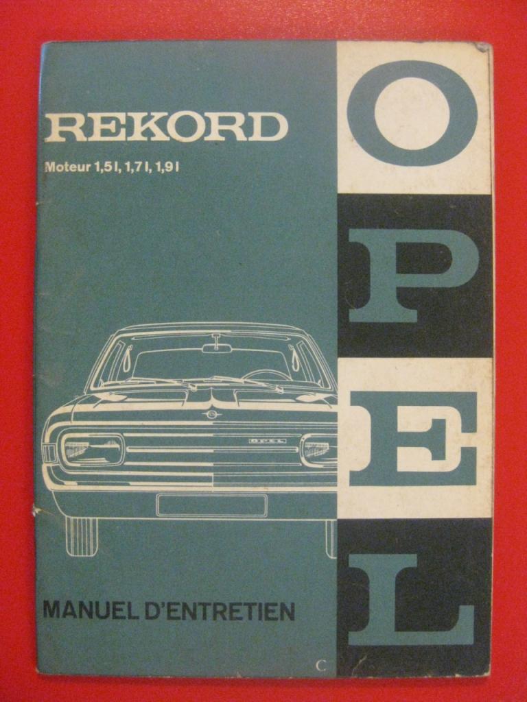 Livret entretien Opel rekord 1,5 1,7 1,9 l. LesAnciennes.com