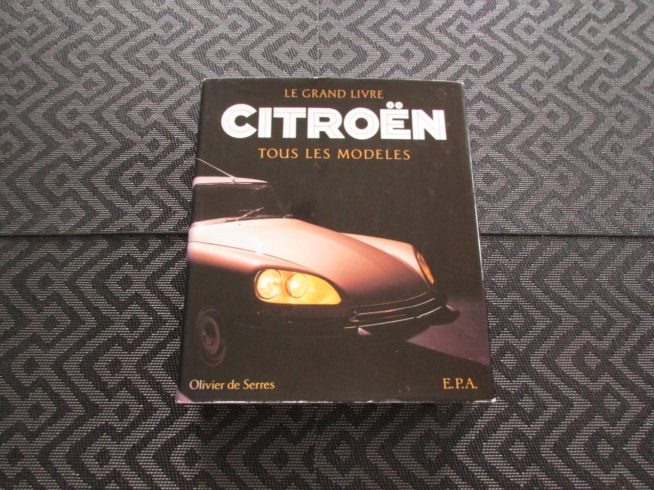 Livre CITROEN LE GRAND LIVRE LesAnciennes.com