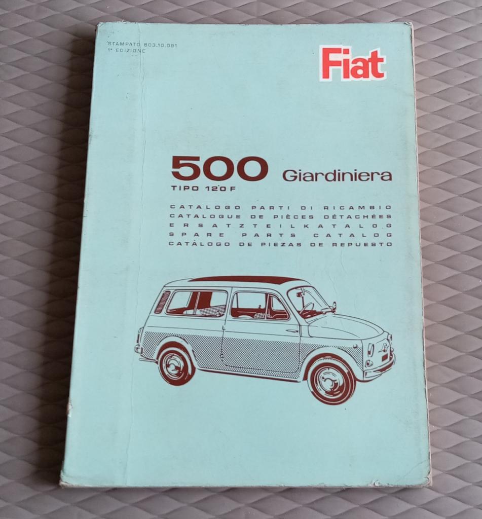 FIAT 500 G CATALOGUE DE PIÈCES DE RECHANGE 120 LesAnciennes.com