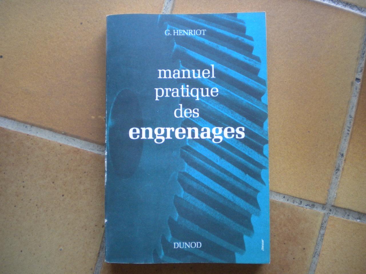 Manuel pratique des Engrenages 1965 LesAnciennes.com
