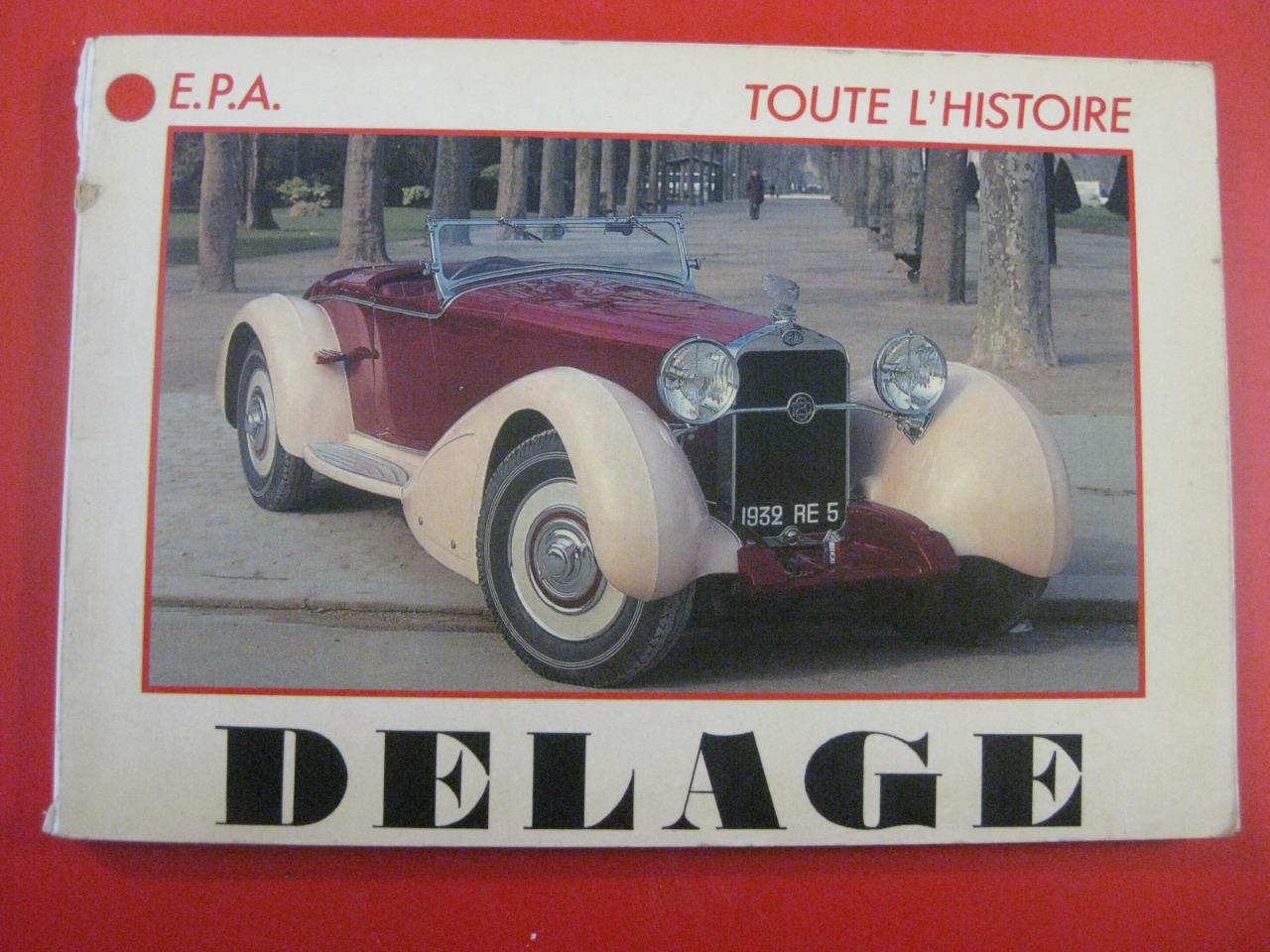 Delage "Toute l'histoire" N° 32 LesAnciennes.com