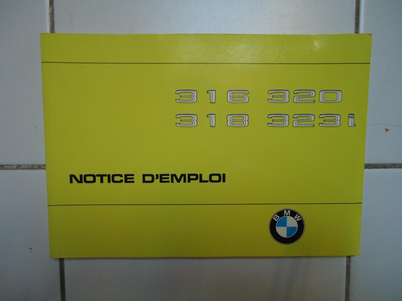 NOTICE D'EMPLOI BMW 316 -323 I LesAnciennes.com
