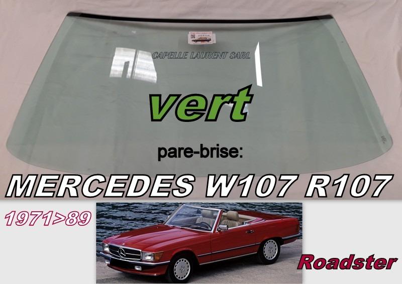 MERCEDES W107. W114. W1115. PARE BRISE NEUF LesAnciennes.com