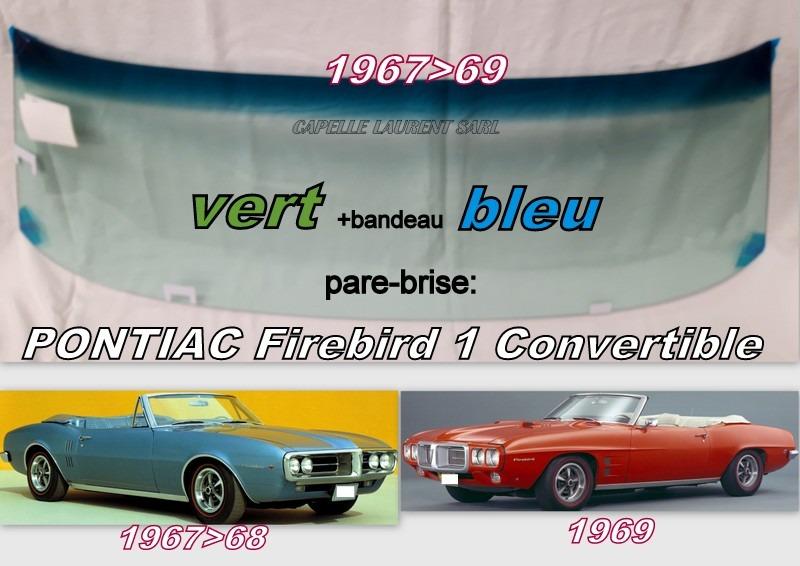 PONTIAC FIREBIRD 1 1967/69 PARE BRISE NEUF LesAnciennes.com