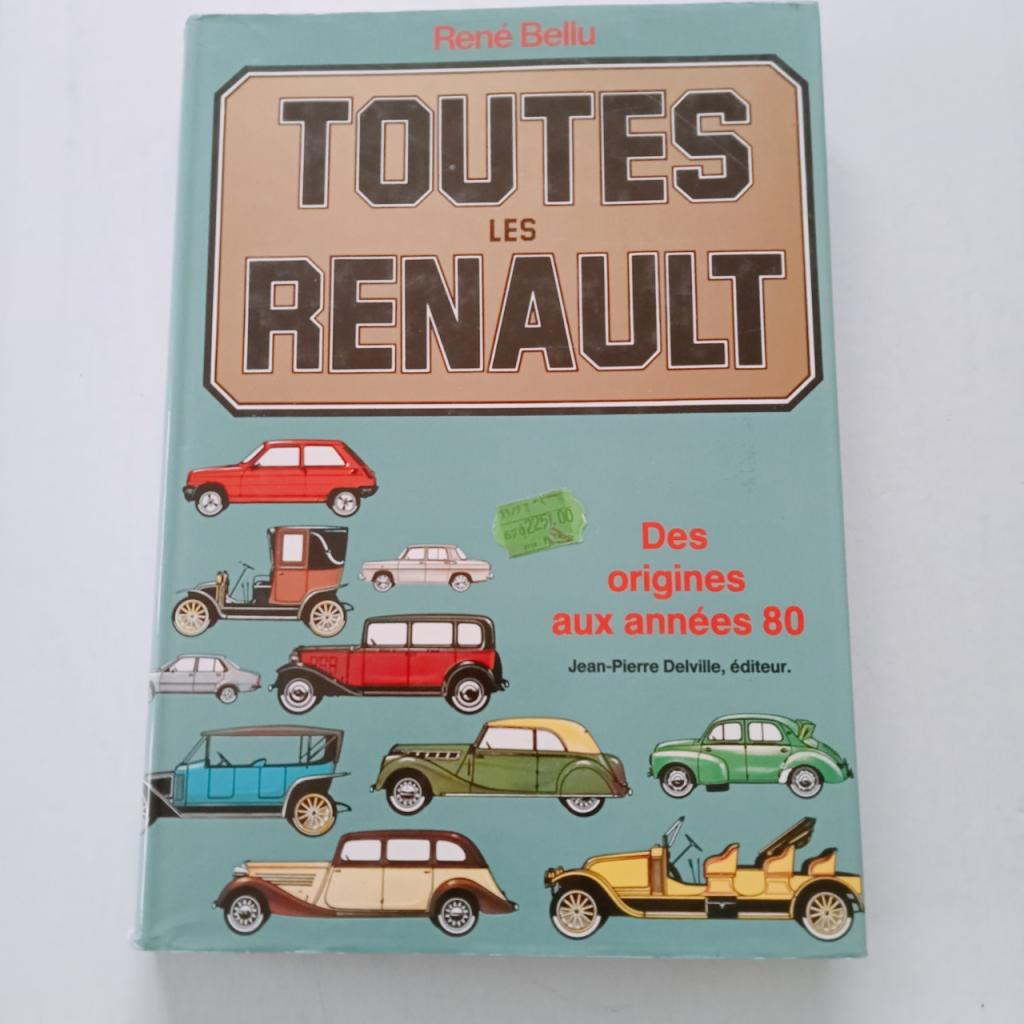 TOUTES LES RENAULT de RENE BELLU LesAnciennes.com