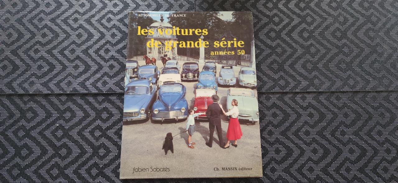 Livre LES VOITURES DE GRANDE SERIE ANNEES 50 LesAnciennes.com