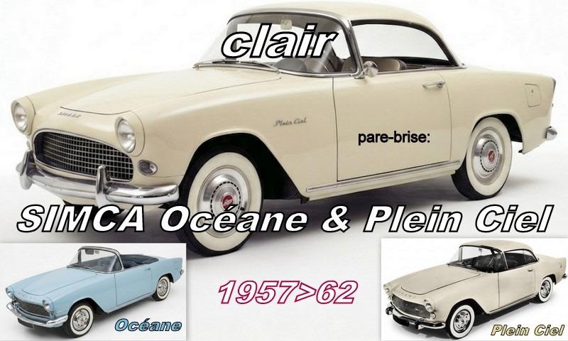 SIMCA OCEANE & PLEIN CIEL PARE BRISE NEUF LesAnciennes.com