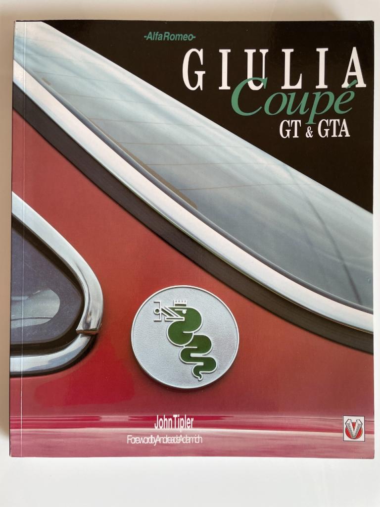Alfa Romeo Giulia Coupé GT & GTA (relié) LesAnciennes.com