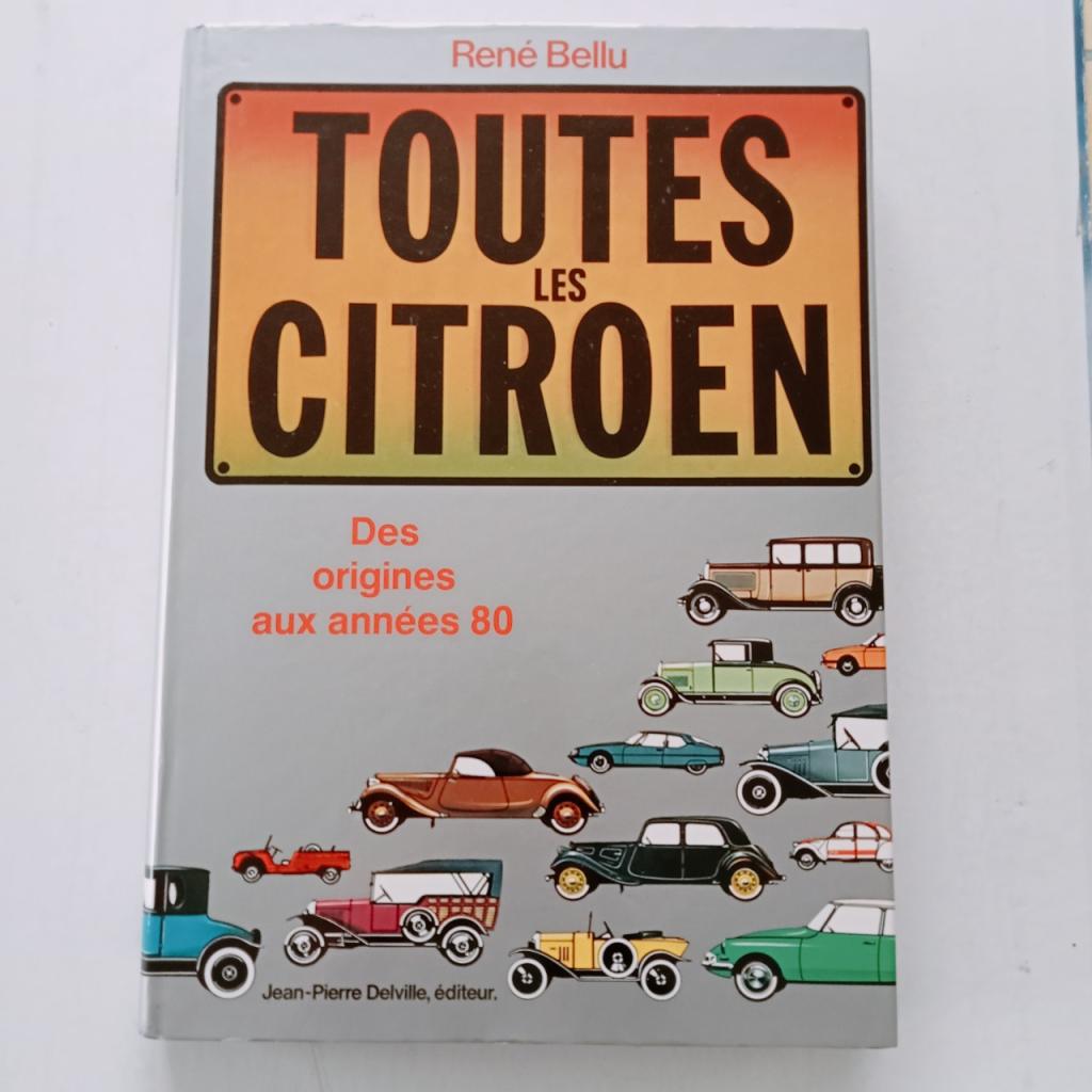 TOUTES LES CITROEN de RENE BELLU LesAnciennes.com