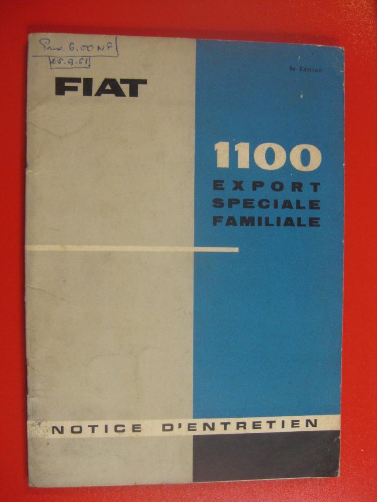 Fiat 1100 Notice d'entretien1961 LesAnciennes.com