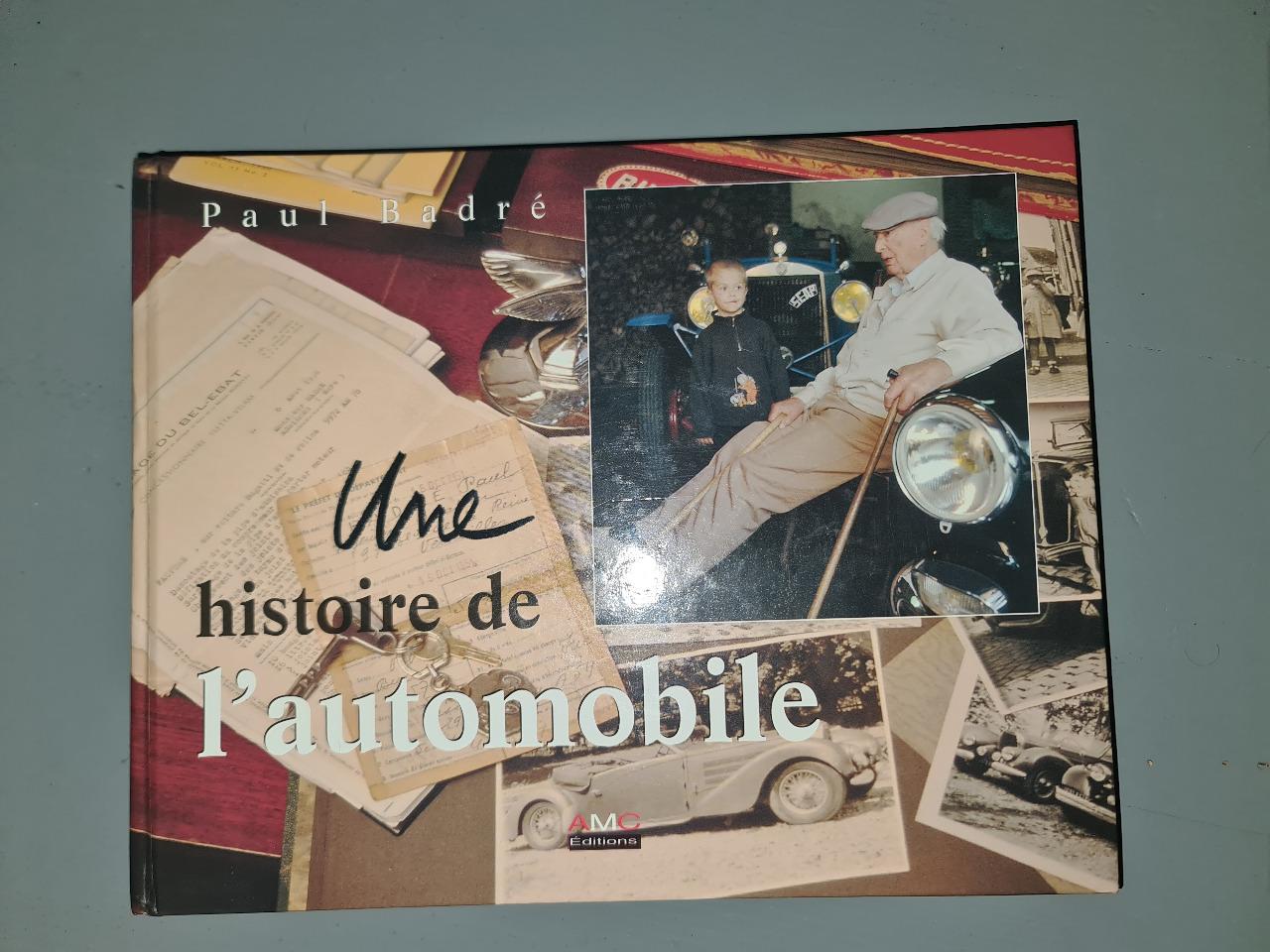 Une Histoire de l’Automobile Paul Badré LesAnciennes.com