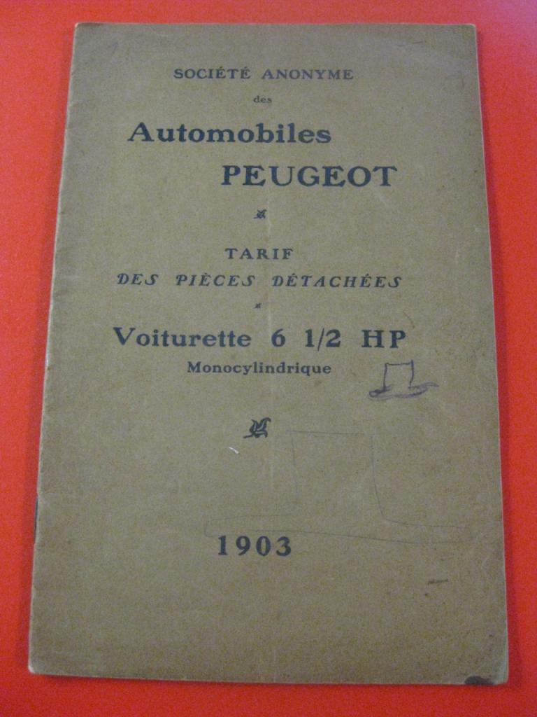 Tarif Pièces Peugeot voiture 6 1/2 HP 1903 LesAnciennes.com