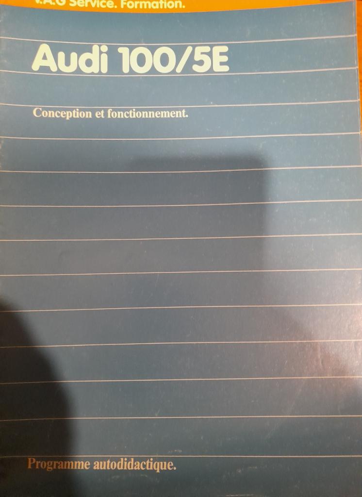 Audi 100 manuel de conception LesAnciennes.com