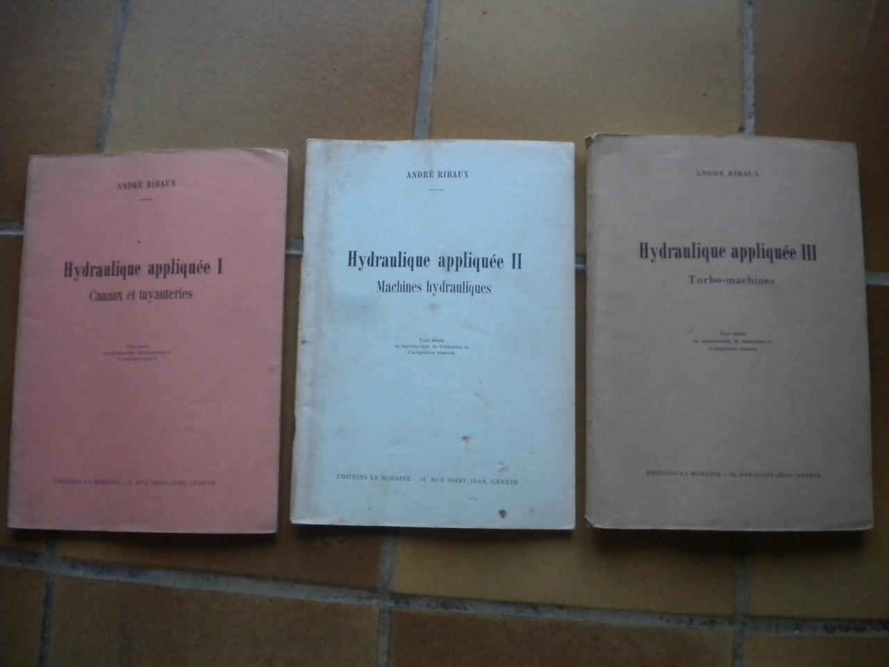 Hydraulique appliquée 1 . 2 . 3 livre ancien LesAnciennes.com