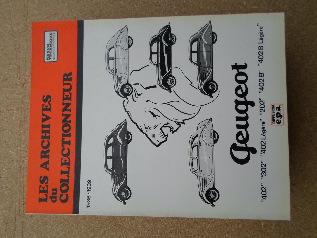 Les Archives du collectionneur Peugeot LesAnciennes.com