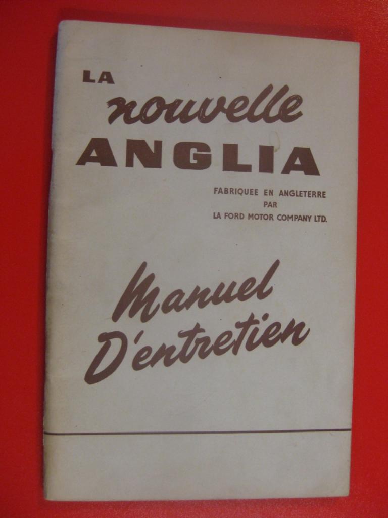 Ford Anglia, Notice en français 1955 LesAnciennes.com