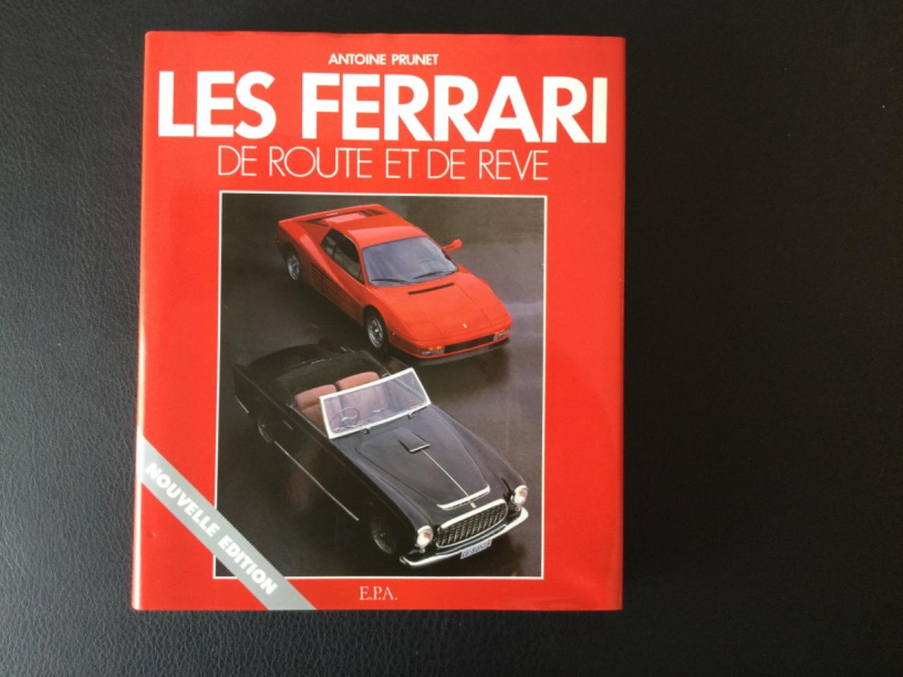 Les Ferrari de route et de rêve Antoine Prune LesAnciennes.com