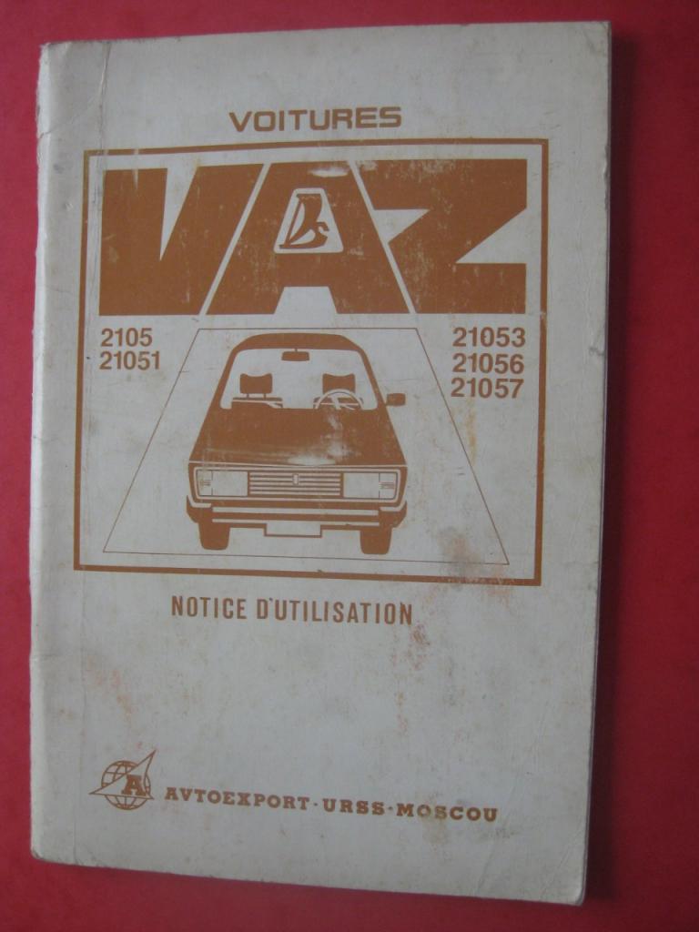 Lada (Vaz) 2105, Livret d'entretien vers 1980 LesAnciennes.com