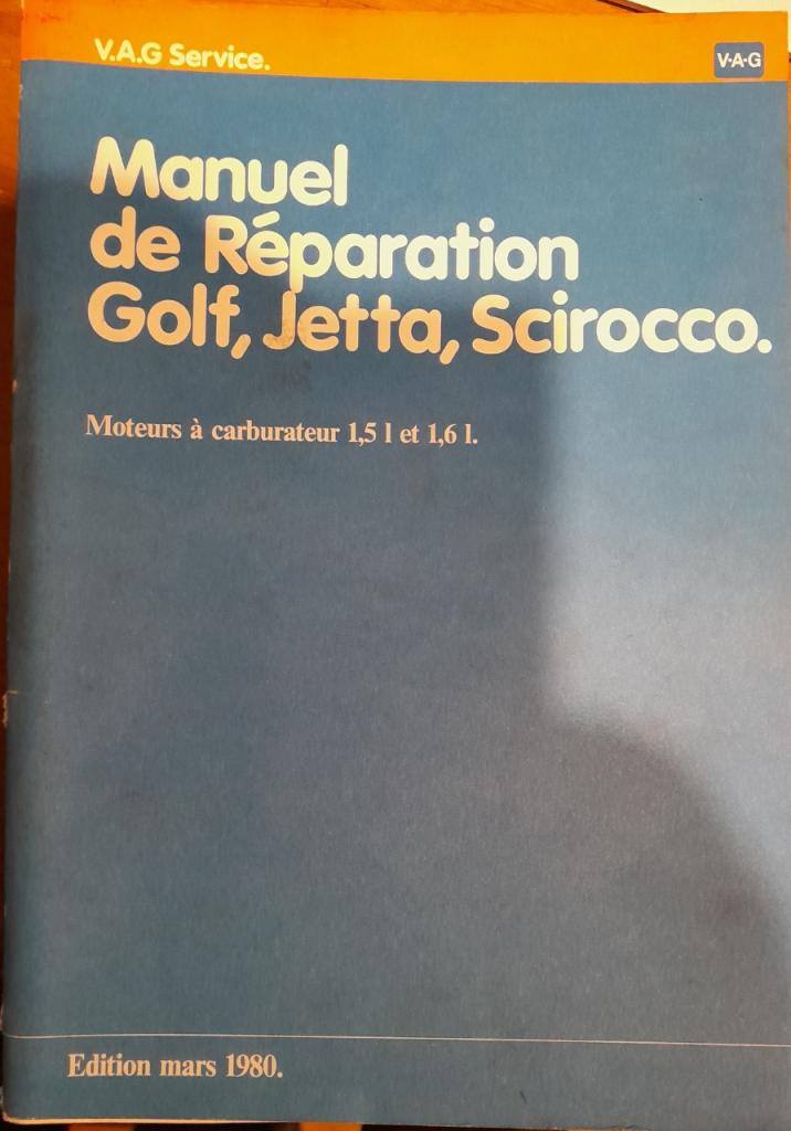 VW Golf, Jetta, Scirocco Manuel de réparation LesAnciennes.com