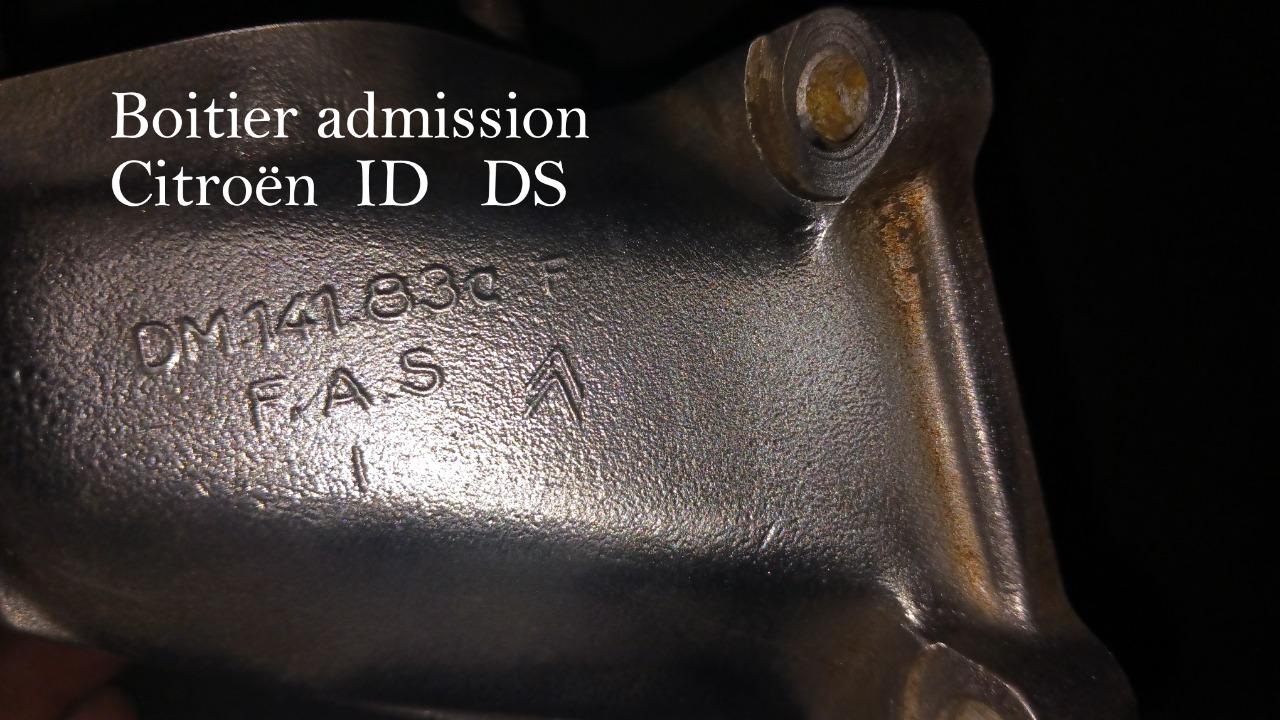 Boitier admission CITROEN DS ID DS D super LesAnciennes.com