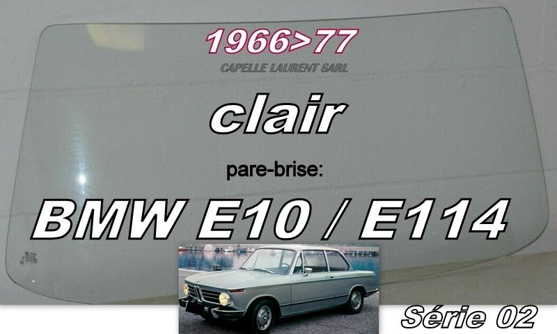 BMW SERIE 2002.E10. E115. E9. E120 PARE BRISE NEUF LesAnciennes.com