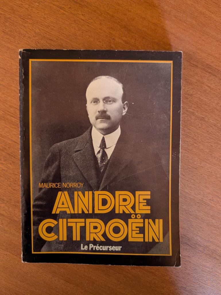 André Citroën - Le Précurseur LesAnciennes.com