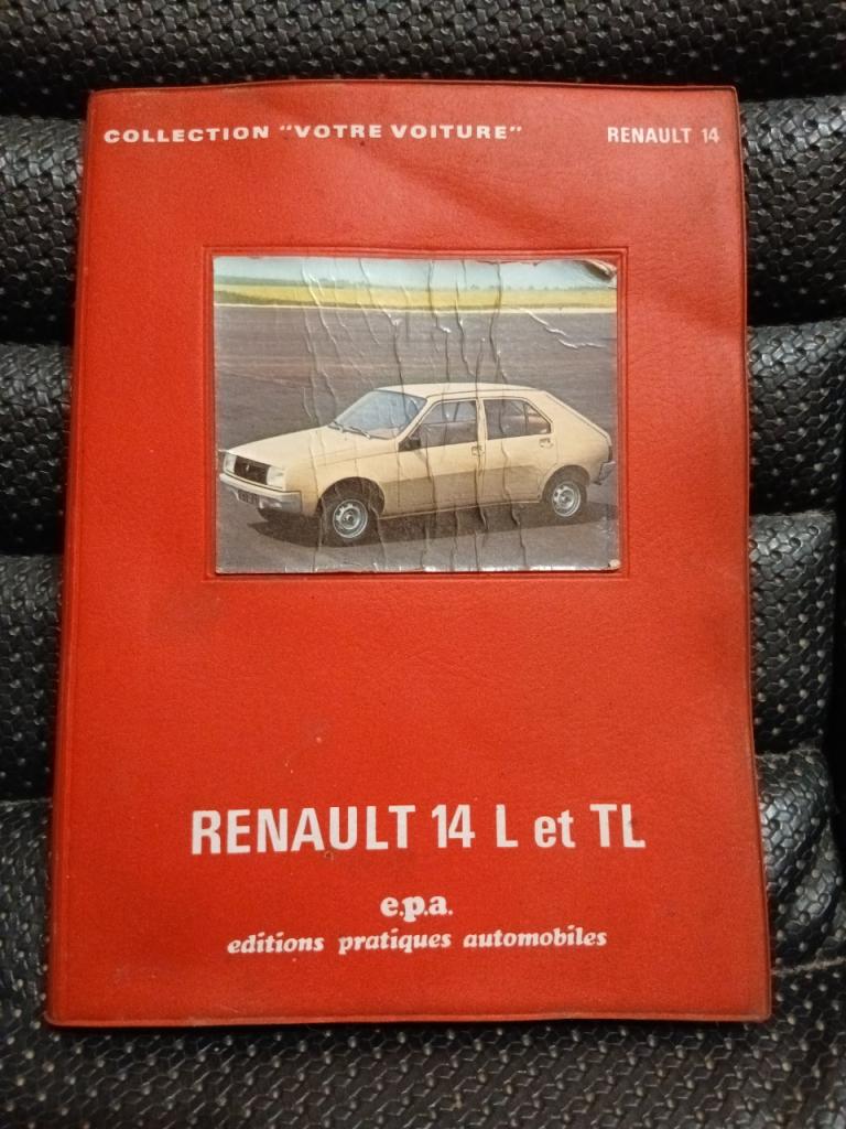 Manuel entretien Renault 14 L et TL LesAnciennes.com