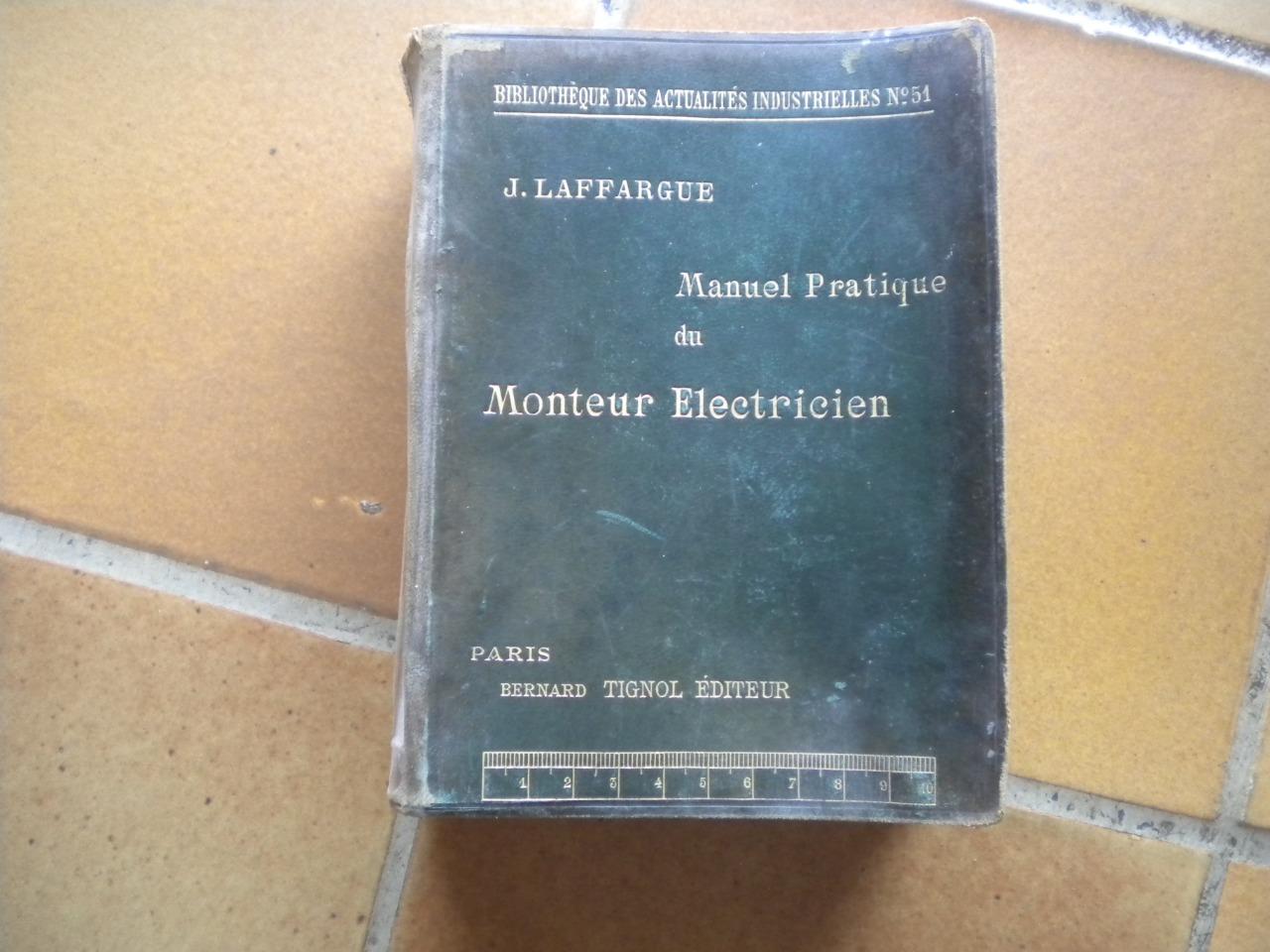 Manuel du monteur électricien 1906 LesAnciennes.com