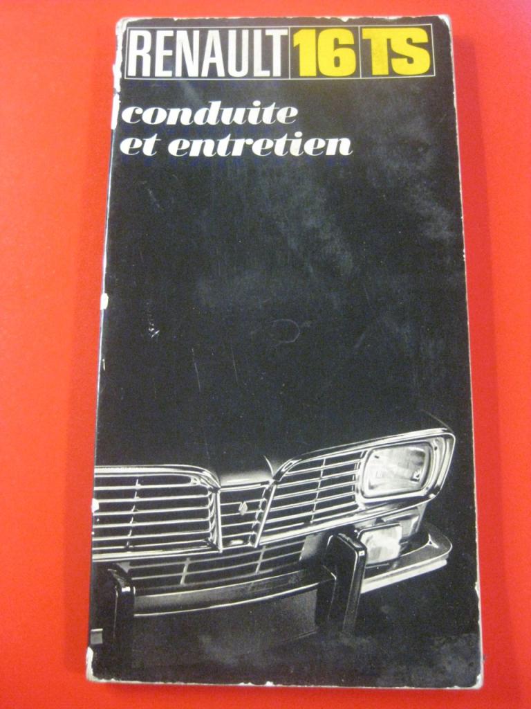 Notice entretien Renault 16 TS 1969/70 LesAnciennes.com