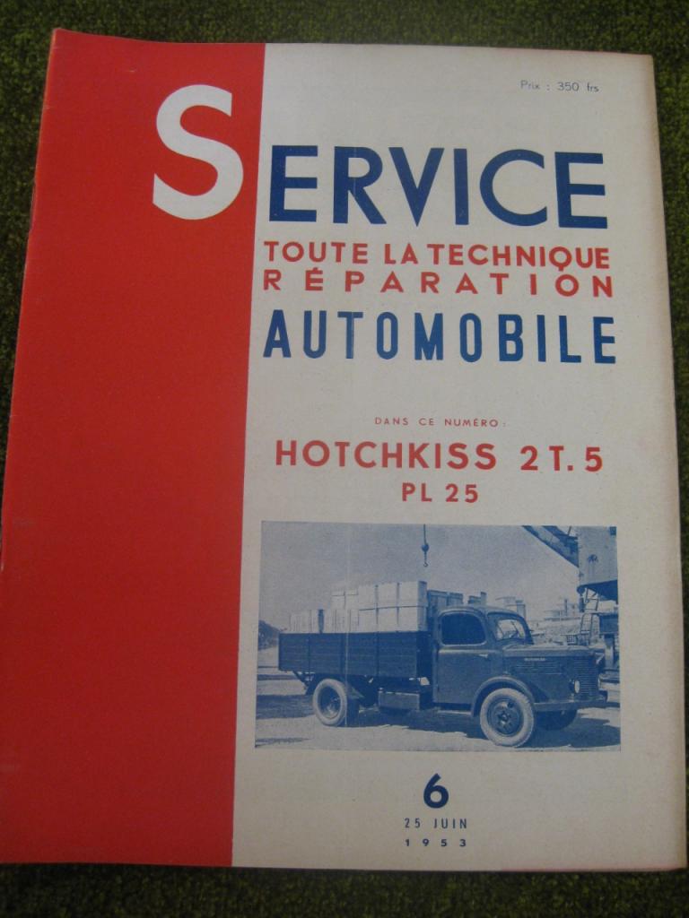 Hotchkiss 2T.5, PL 25. Service N° 6/1953 LesAnciennes.com