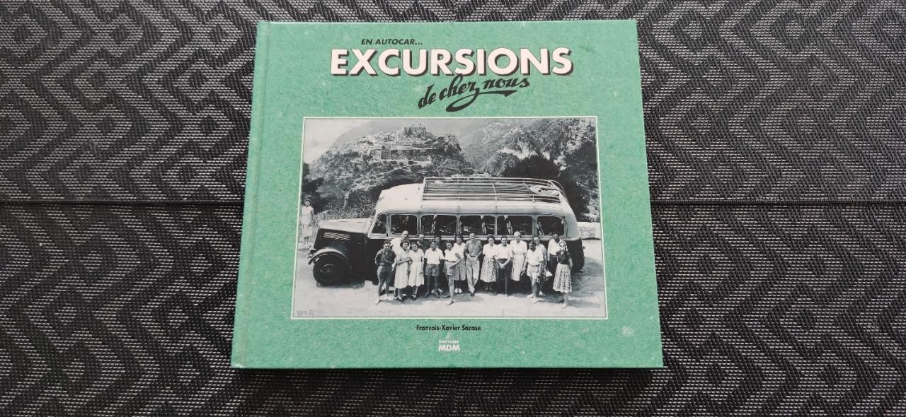 Livre EN AUTOCAR EXCURSIONS DE CHEZ NOUS LesAnciennes.com