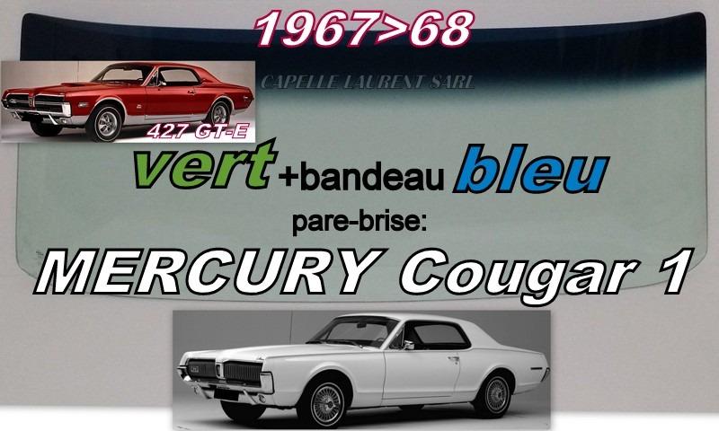 MERCURY COUGAR PARE BRISE NEUF LesAnciennes.com