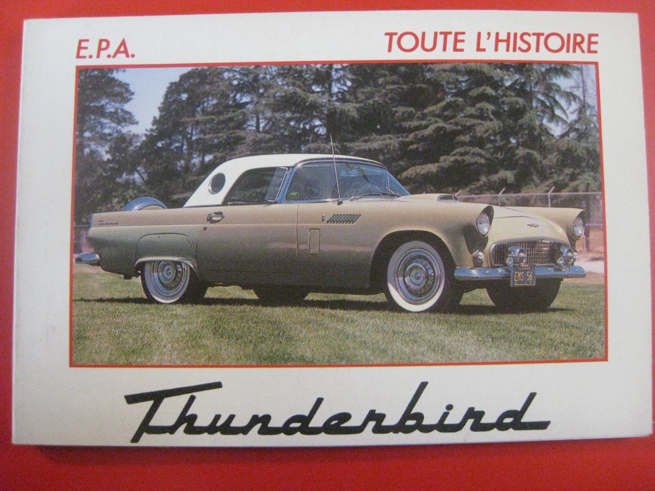 Thunderbird, collection "Toute l'histoire" LesAnciennes.com