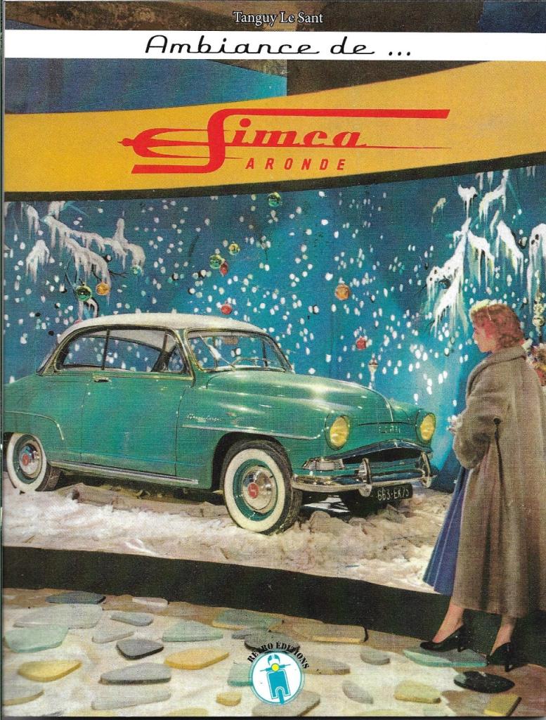 Nouveauté : Livre sur la Simca Aronde 1951/64 LesAnciennes.com