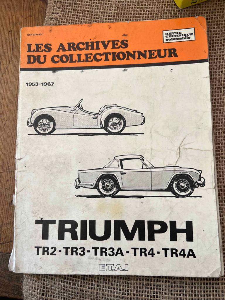REVUE TECHNINQUE TRIUMPH TR2 TR3 TR4 TR3A LesAnciennes.com