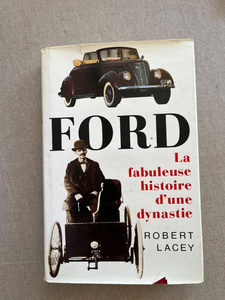 FORD La fabuleuse histoire d’une dynastie LesAnciennes.com