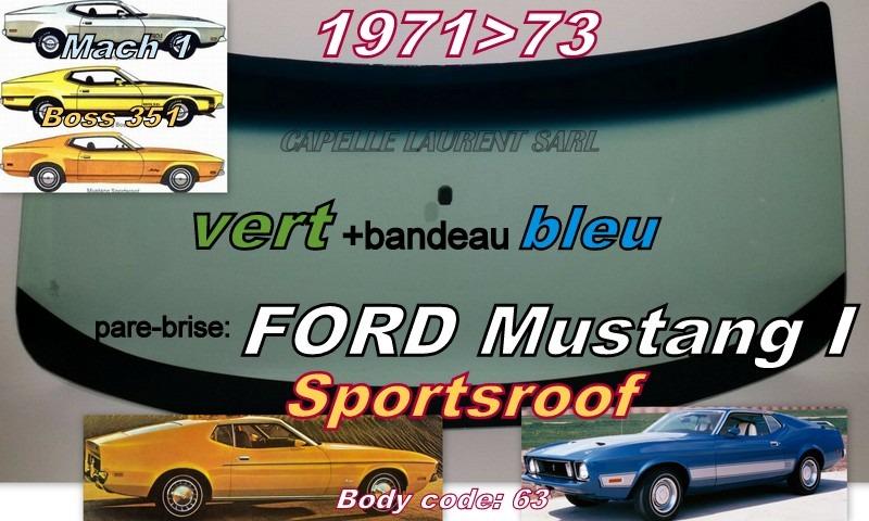 FORD MUSTANG 1964 A 2004 PARE BRISE NEUF LesAnciennes.com