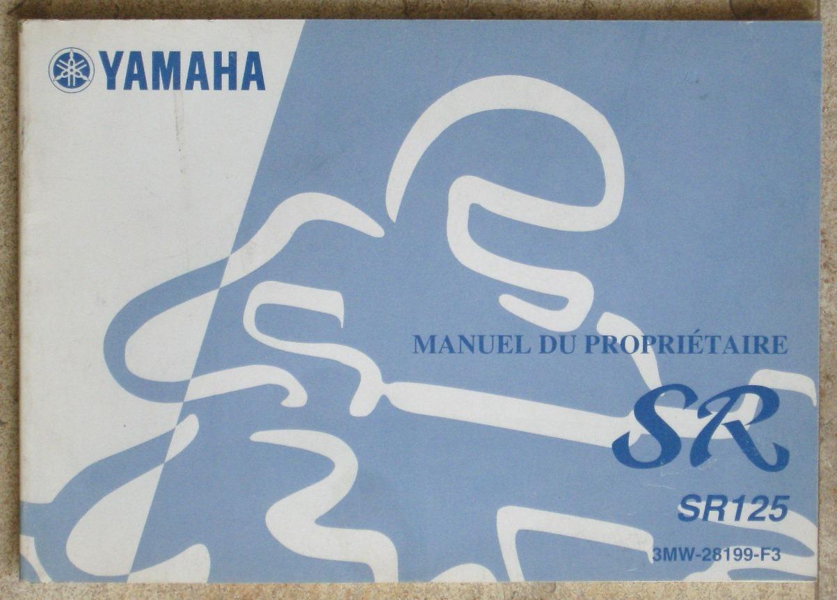 Notice d'Utilisation Yamaha SR125 LesAnciennes.com