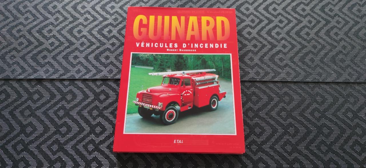 Livre GUINARD VEHICULES D'INCENDIE LesAnciennes.com