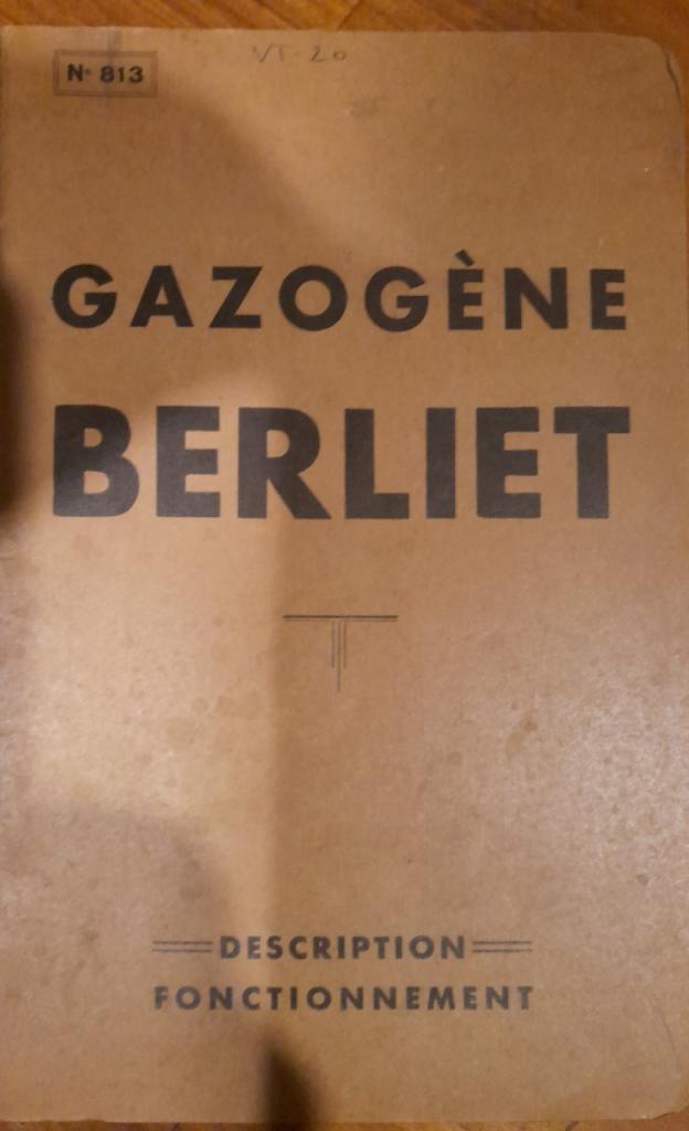 Gazogene Berliet Description Fonctionnement LesAnciennes.com
