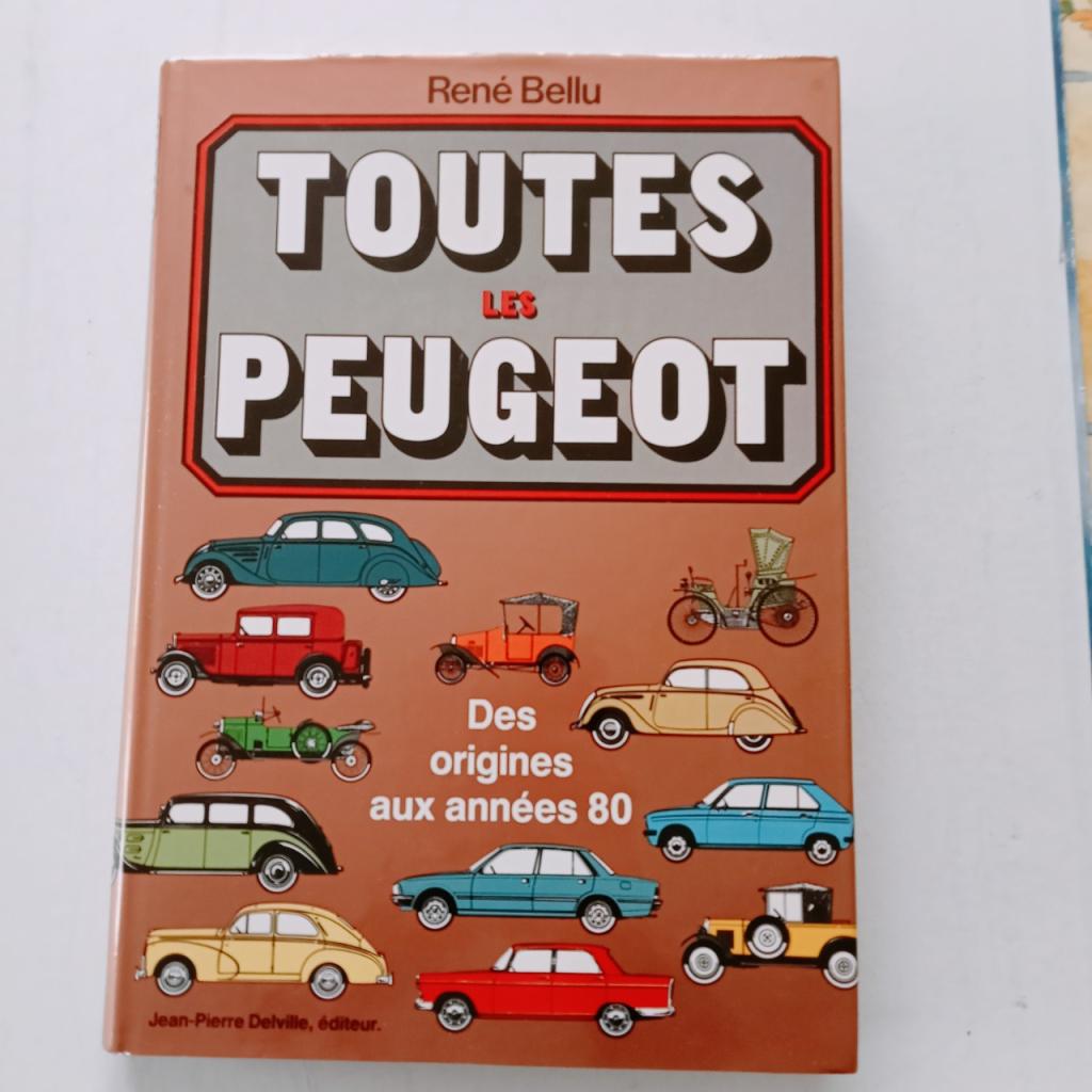 TOUTES LES PEUGEOT DE RENE BELLU LesAnciennes.com